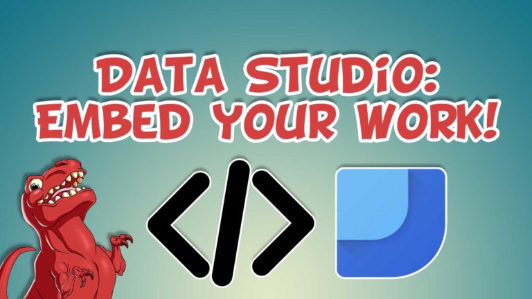 Embedding dashboards with Google Data Studio